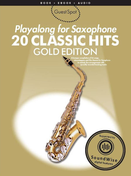 Wise Publications Guest Spot:20 Classic Hits Sax
