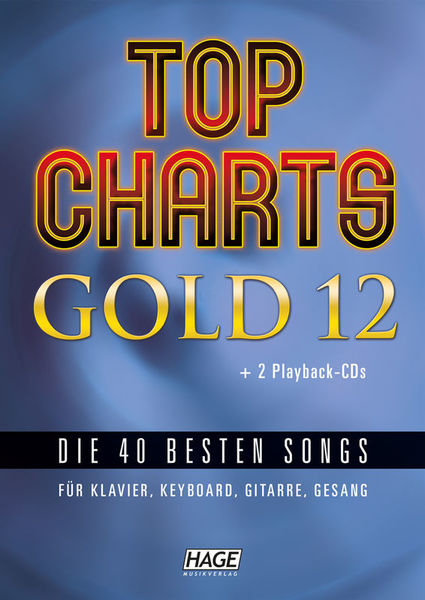 Hage Musikverlag Top Charts Gold 12