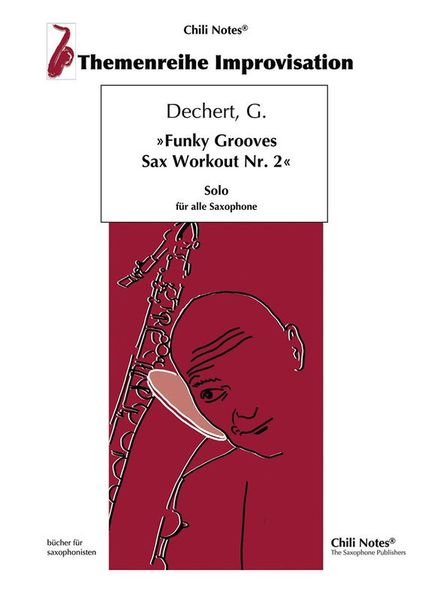 Musikverlag Chili Notes Funky Grooves Sax Workout 2