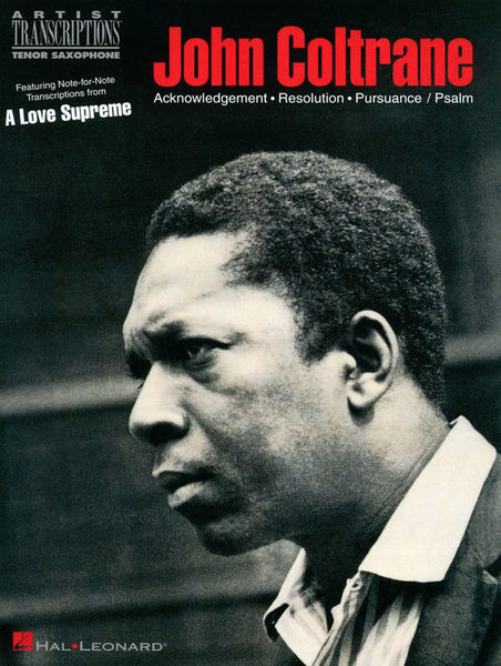 Hal Leonard Coltrane A Love Supreme T-Sax