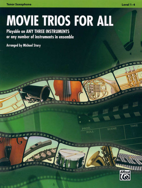 Alfred Music Publishing Movie Trios For All Tenor Sax