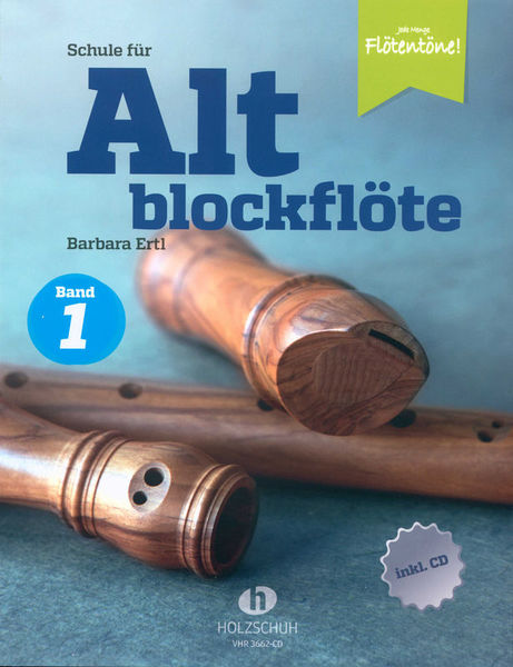 Holzschuh Verlag Schule für Altblockflöte 1 +CD