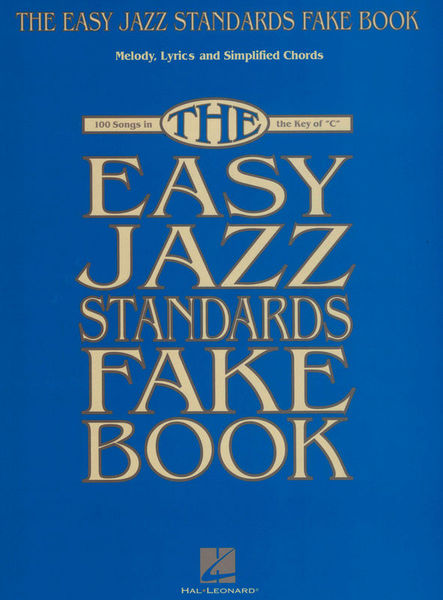 Hal Leonard Easy Jazz Standards Fake Book