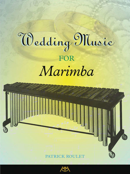 Meredith Music Wedding Music for Marimba