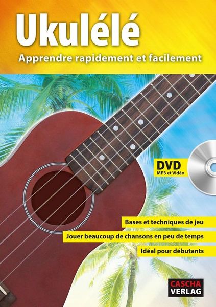 Cascha Ukulélé Apprendre rapidement