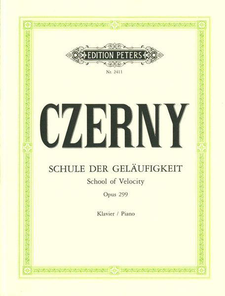 Edition Peters Czerny Schule der Geläufigkeit