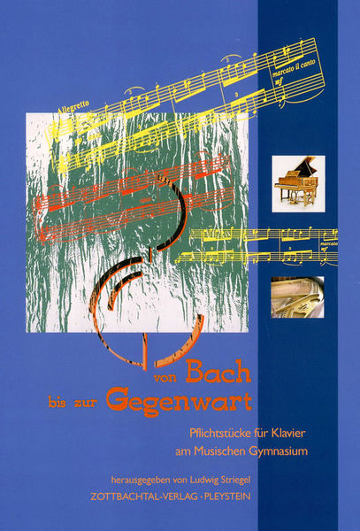 Zottbachtal-Verlag Von Bach bis zur Gegenwart