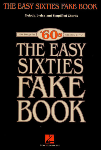 Hal Leonard The Easy Sixties Fake Book