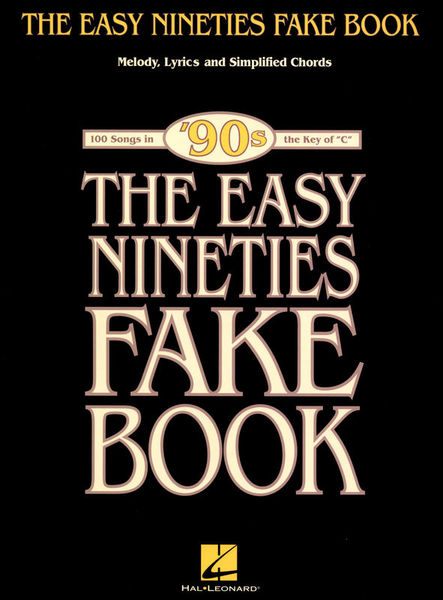 Hal Leonard The Easy Nineties Fake Book