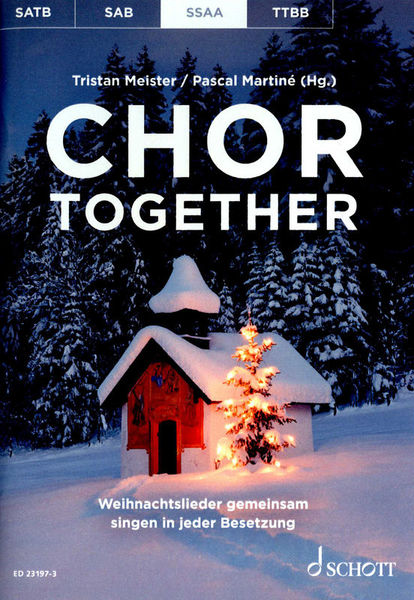 Schott Chor Together Christmas SSAA