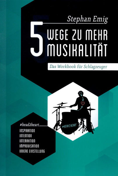 Stephan Emig 5 Wege zu mehr Musikalität