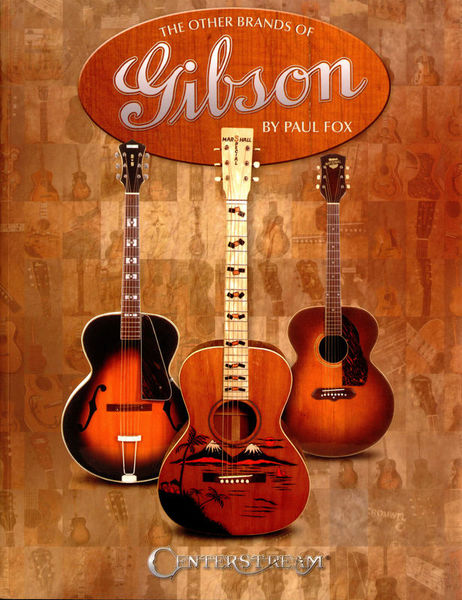 Centerstream The Other Brands Of Gibson