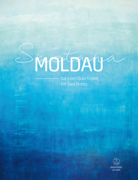 Bärenreiter Smetana Die Moldau 2 Flutes