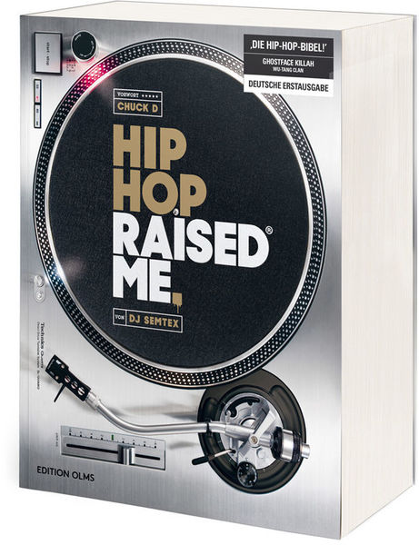 Edition Olms DJ Semtex Hip Hop Raised Me