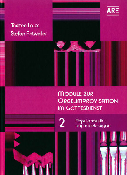 Are Musikverlag Module Orgelimprovisation 2