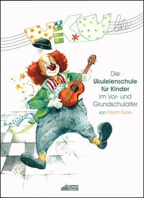 Die Ukulelenschule für Kinder
