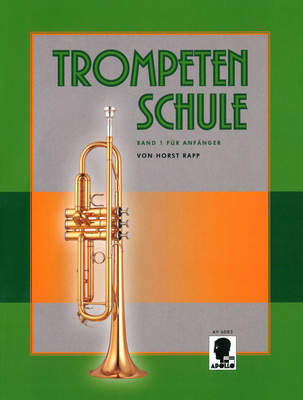 Apollo Verlag Trompetenschule 1 für Anfänger