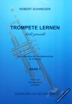 Musikverlag Schweizer Trompete Lernen Leicht 1