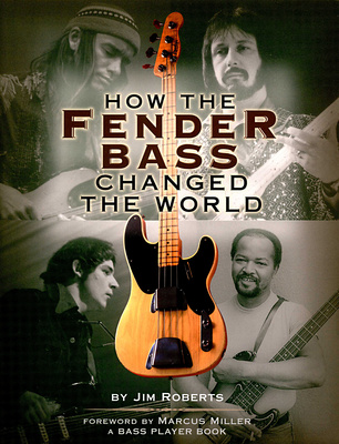 How The Fender Bass Changed