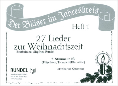 Musikverlag Rundel 27 Lieder Weihnacht 2 Bb