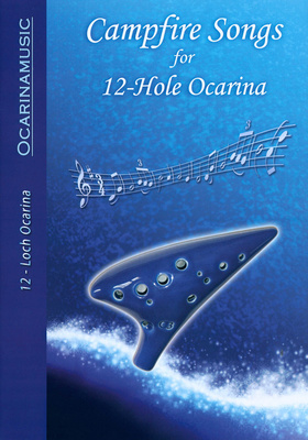 Campfire Songs 12 Hole Ocarina