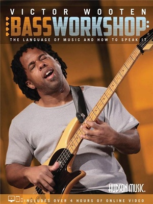 Hudson Music Victor Wooten: Bass Workshop