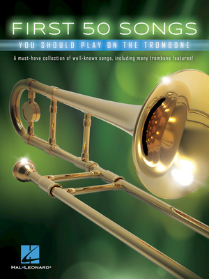 50 Songs You Should Trombone