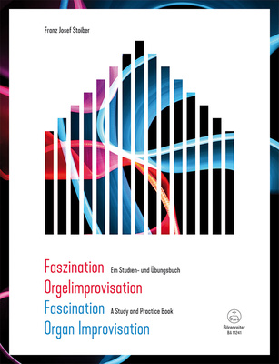 Faszination Orgelimprovisation