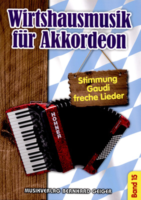 Musikverlag Geiger Wirtshausmusik Accordion 15