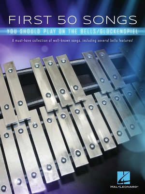 First 50 Songs Bells/Glockensp