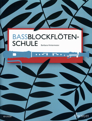 Bassblockflötenschule