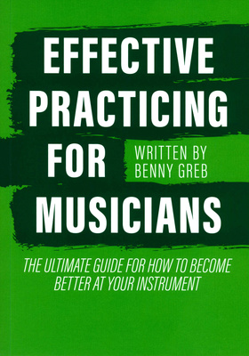 Benny Greb Effective Practicing