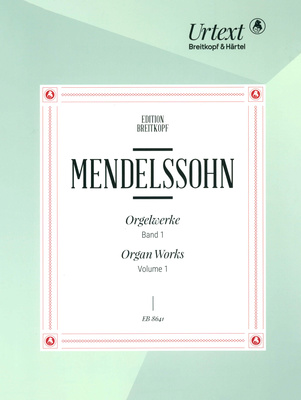 Breitkopf & Härtel Mendelssohn Orgelwerke 1