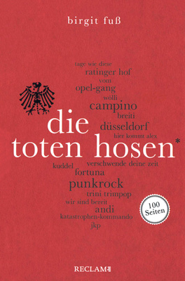 Reclam Verlag 100 Seiten Die Toten Hosen