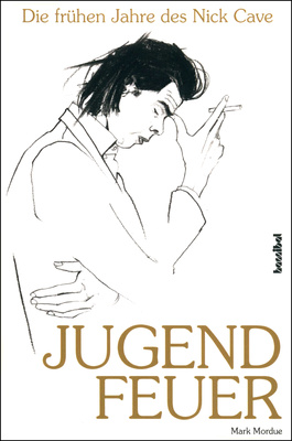 Hannibal Verlag Nick Cave Jugendfeuer