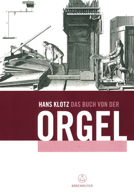 Bärenreiter Das Buch von der Orgel
