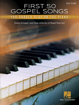 Hal Leonard First 50 Gospel Songs