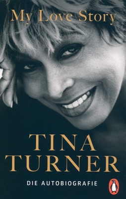 Tina Turner My Love Story