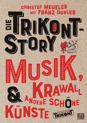 Heyne Verlag Die Trikont-Story