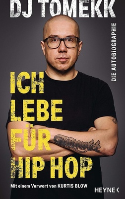 Heyne Verlag DJ Tomekk Ich lebe for Hip Hop
