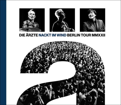 Die Ärzte: Nackt im Wind