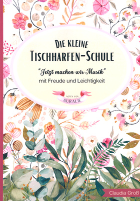 Die kleine Tischharfen-Schule