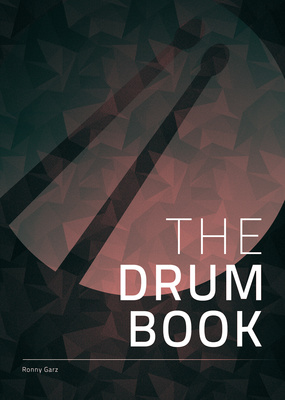 Ronny Garz The Drumbook
