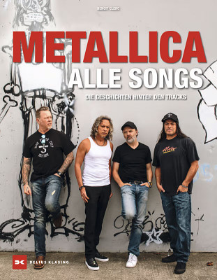 Delius Klasing Verlag Metallica Alle Songs
