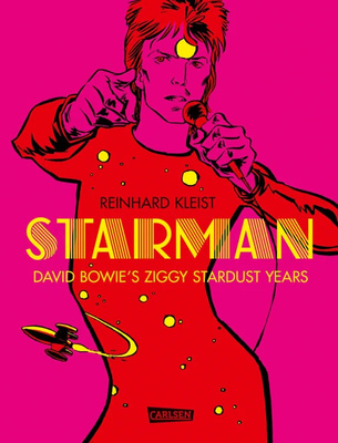 Carlsen Verlag Starman Ziggy Stardust Years