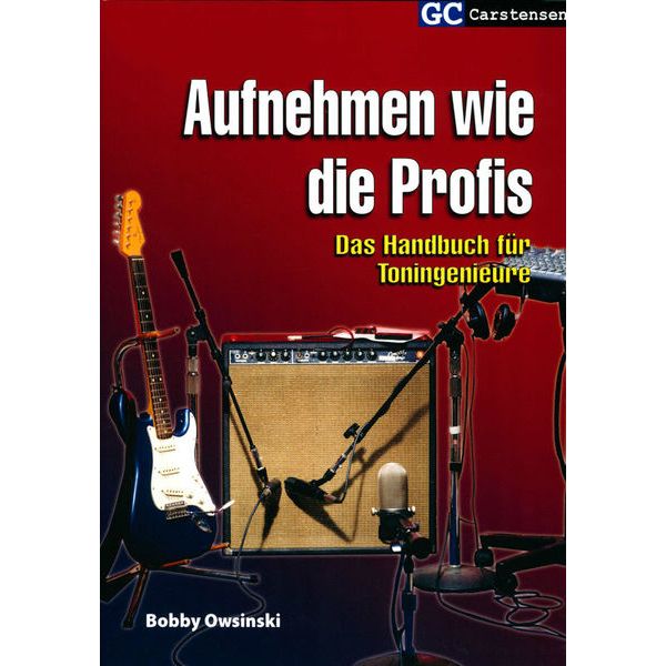 GC Carstensen Verlag Aufnehmen wie die Profis
