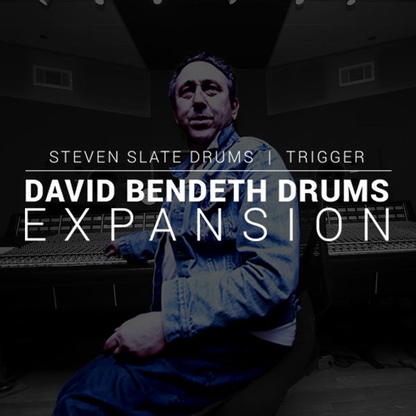 Steven Slate Audio David Bendeth Trigger Exp.
