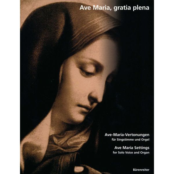 Bärenreiter Ave Maria, gratia plena