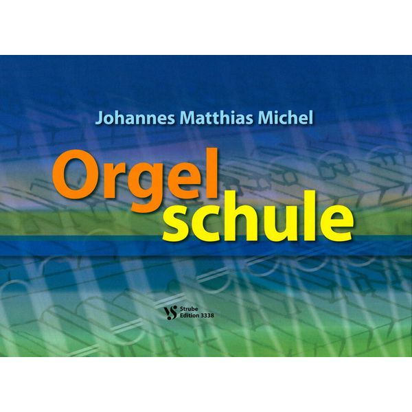 Strube Verlag Orgelschule