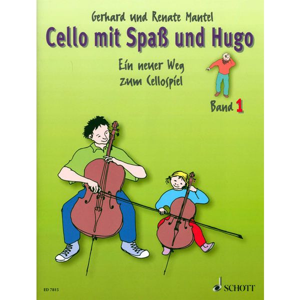 Schott Cello Mit Spaß Und Hugo 1